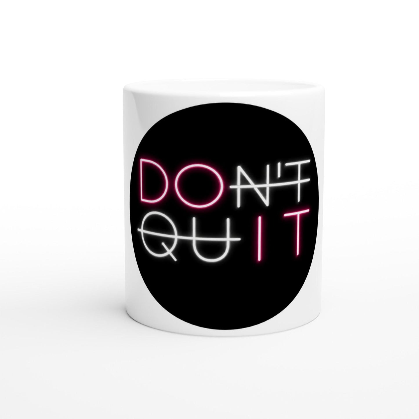 DON'T QUIT Tasse | Motivations Tasse | Neon Spruch Becher | Motivation Geschenk | Büro Kaffee Tasse | Fitness | Durchhalten