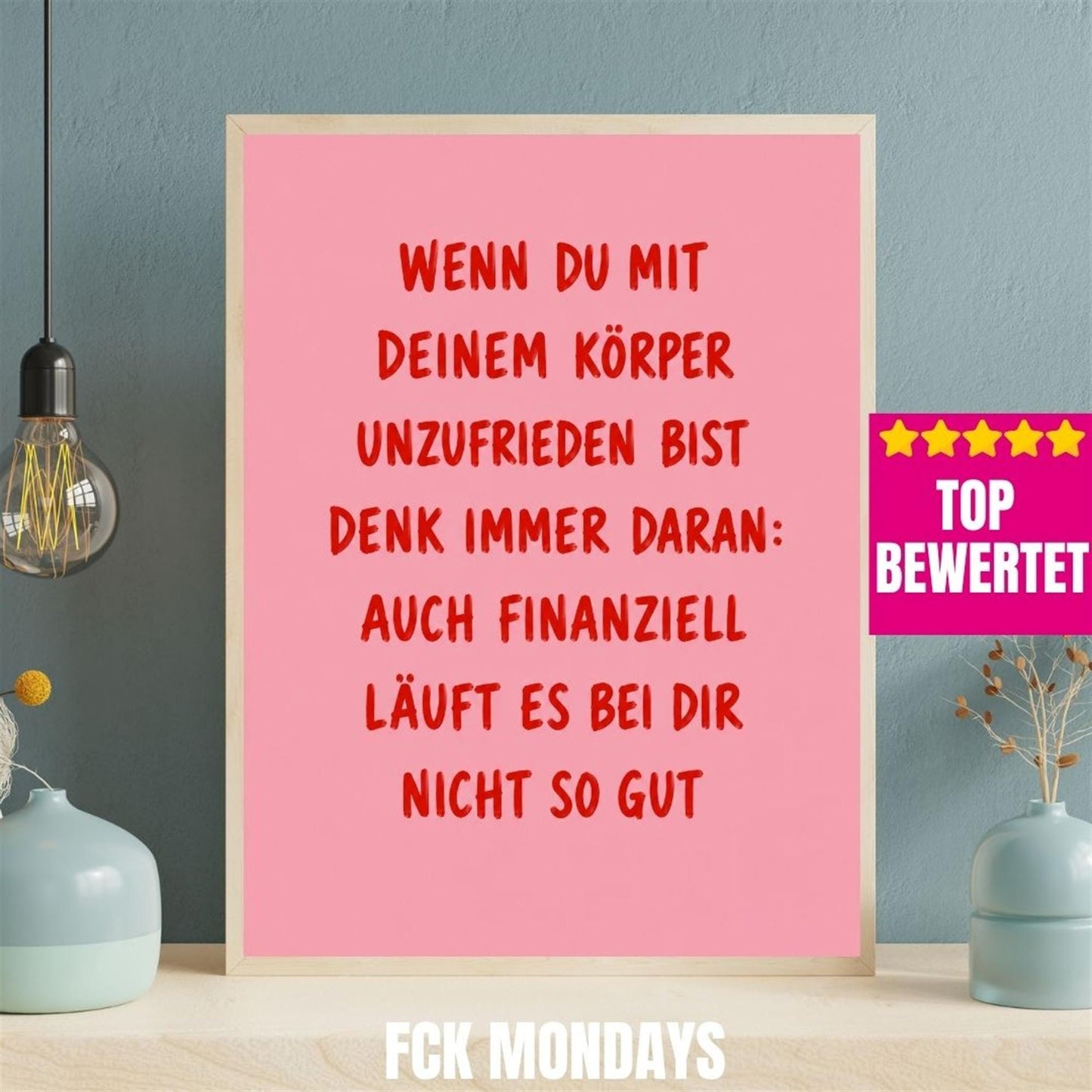 Lustiges Sarkasmus Poster | Körper & Finanzen Spruch | Humor Wandbild Deutsch | Rosa Typografie Poster | Geschenk Freundin Büro WG Deko