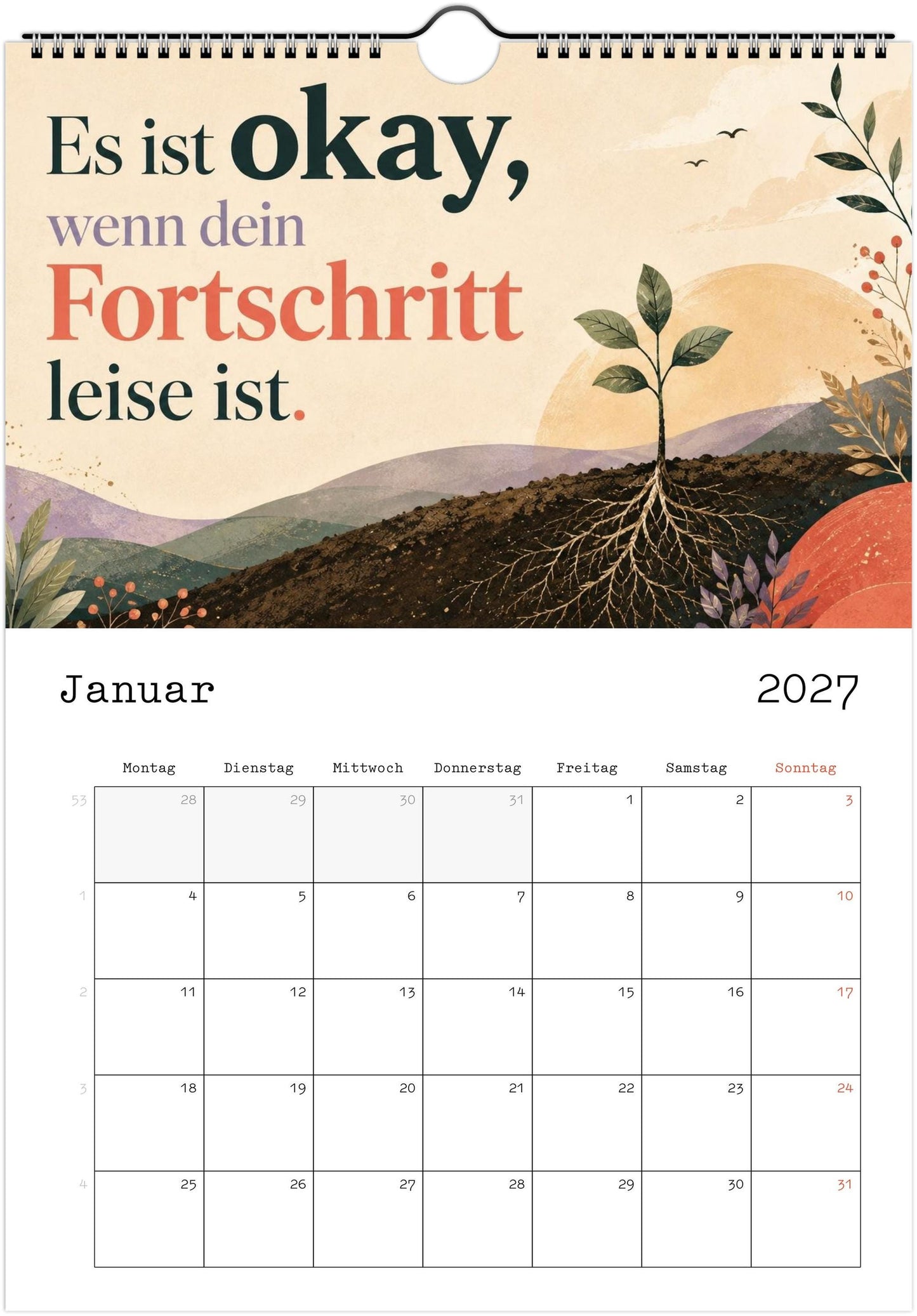 Feel Good Kalender 2027 A4 Hochformat | Positive Sprüche Wandkalender mit Kalendarium | Selfcare Geschenk Achtsamkeit Selbstakzeptanz