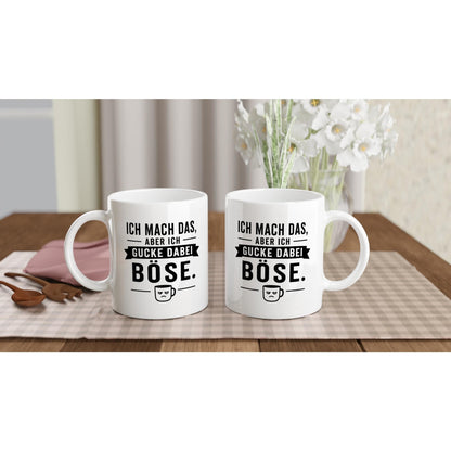 Ich mach das, aber ich gucke dabei böse Tasse | lustige Spruch Tasse | Sarkasmus Becher | Geschenk Büro Kollegen Geburtstag Jubiläum