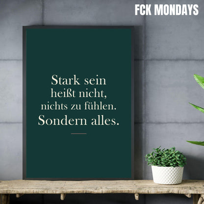 Stark sein Poster | Mental Health Wandbild | Selfcare Spruch Deutsch | Achtsamkeit Motivation | Geschenk Freundin | Gefühle Zitat Deko