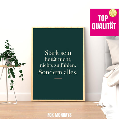 Stark sein Poster | Mental Health Wandbild | Selfcare Spruch Deutsch | Achtsamkeit Motivation | Geschenk Freundin | Gefühle Zitat Deko