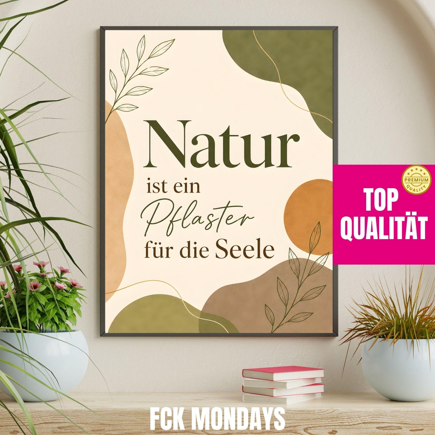 Natur Poster | Boho Wandbild mit Spruch | Achtsamkeit Poster Deutsch | Botanical Print | Selfcare Deko | Geschenk Freundin Wohnzimmer