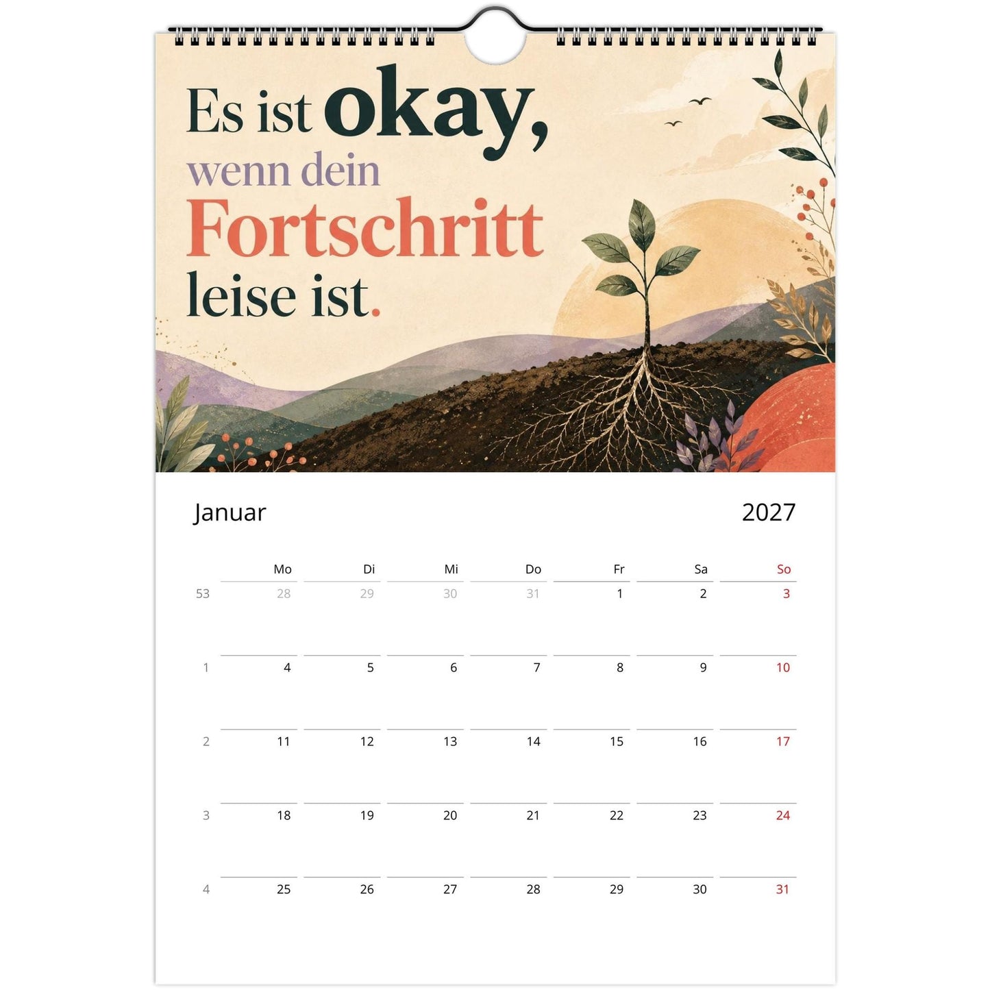Feel Good Kalender 2027 A4 Hochformat | Positive Sprüche Wandkalender mit Kalendarium | Selfcare Geschenk Achtsamkeit Selbstakzeptanz