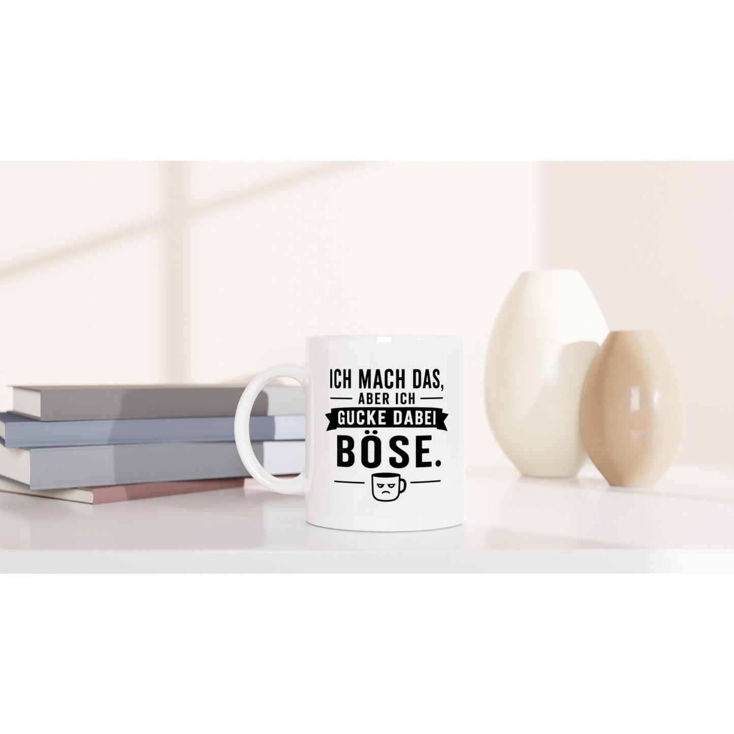 Ich mach das, aber ich gucke dabei böse Tasse | lustige Spruch Tasse | Sarkasmus Becher | Geschenk Büro Kollegen Geburtstag Jubiläum