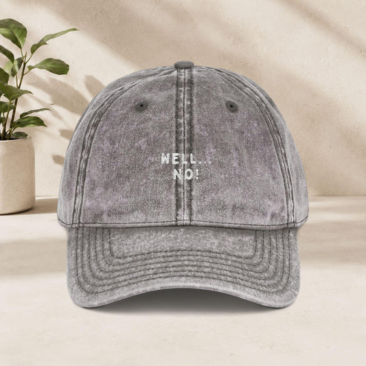 Well...No! Cap Vintage | Bestickte Schirmmütze | Funny Quote Cap | Statement Mütze Geschenk Freundin | Festival Baumwoll Cap