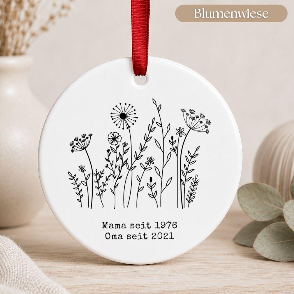 Personalisiertes Mama und Oma seit Ornament, Keramik Anhänger mit Datum, Familien Geschenk für Mütter und Großmütter Weihnachtsschmuck