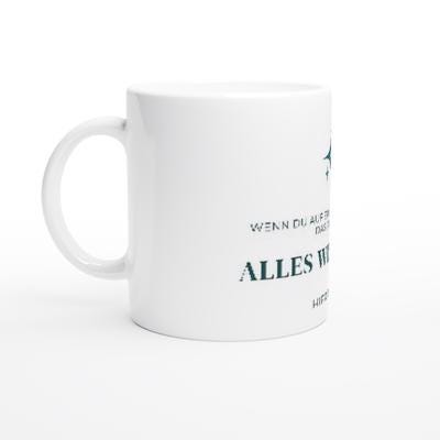 Wenn du auf ein Zeichen wartest: Alles wird gut Tasse | Mutmacher Geschenk für Freundin | Neuanfang | Positive Sprüche Motivation Good Vibes
