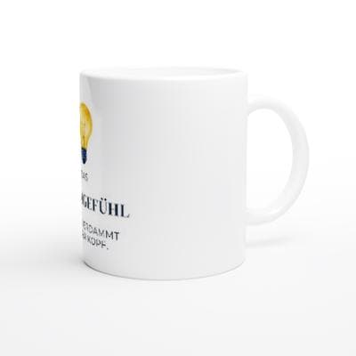Das Bauchgefühl ist ein verdammt kluger Kopf Tasse | Lustiger Spruchbecher | Geschenk für Freundin | Intuition Achtsamkeit