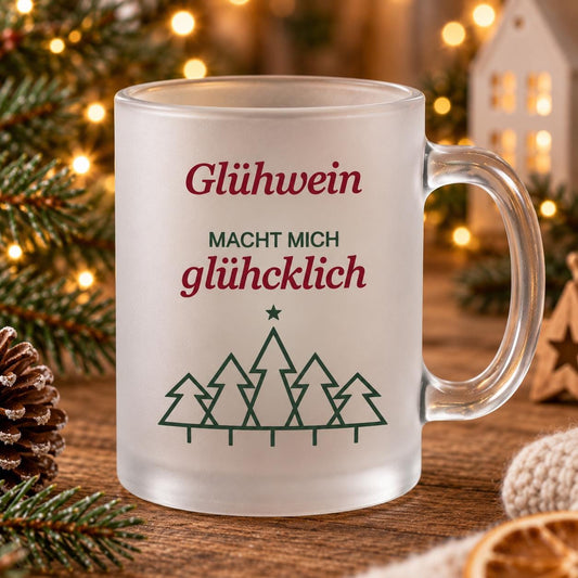 Glastasse Glühwein Glück mit Spruch, satiniert, Nikolaus, Advent, Weihnachtsmarkt, Weihnachtsfeier Punschbecher Geschenk lustig