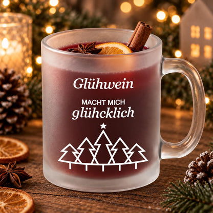 Glastasse Glühwein Glück Weiß mit lustigem Spruch, satiniert, Nikolaus, Advent, Weihnachtsmarkt, Weihnachtsfeier Punsch Matt Geschenk