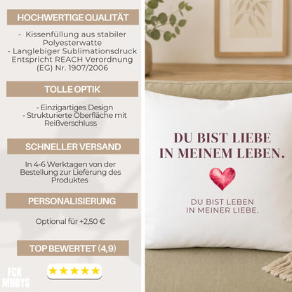 Kissen „Du bist Liebe in meinem Leben. Du bist Leben in meiner Liebe.“ | Geschenk Partner Freundin Jahrestag Valentinstag Aquarell Herz