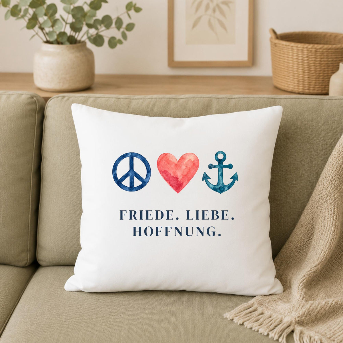 Kissen „Friede. Liebe. Hoffnung.“ | Geschenk Freundin Geburtstag Mutmacher Aquarell Peace Herz Anker Positive Dekoration Sofa Deko
