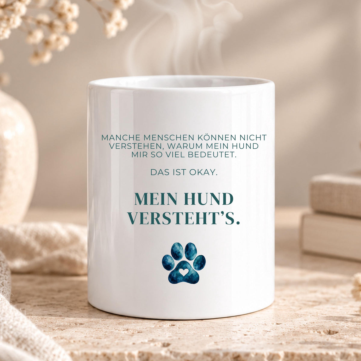 Mein Hund versteht’s Tasse | Hundemama Geschenk | Lustiger Hunde Spruch Becher | Geschenk für Hundebesitzer, Frauchen, Geburtstag
