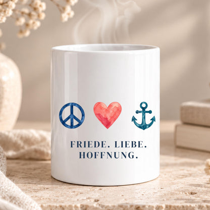 Friede, Liebe, Hoffnung Tasse | Mutmacher Geschenk für Freundin | Positive Sprüche | Aquarell Becher | Geburtstag Aufmunterung