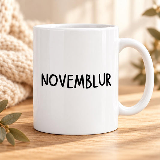 NOVEMBLUR Tasse | Lustiger November Spruch | Winterblues Geschenk Freundin Kollegin | Herbst Humor Keramikbecher