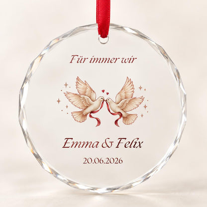 Hochzeit Glasornament personalisiert mit Namen und Datum – Tauben, Geschenk fürs Brautpaar, Hochzeitsandenken und Weihnachtsanhänger