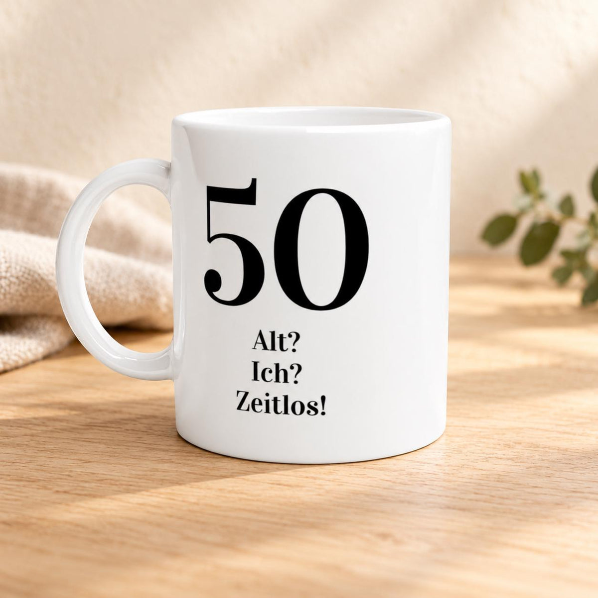 50 Geburtstag Tasse | Alt? Ich? Zeitlos! | Lustiges Geschenk Fünfzigster | Personalisierbar Keramik Kaffeebecher Wunschalter