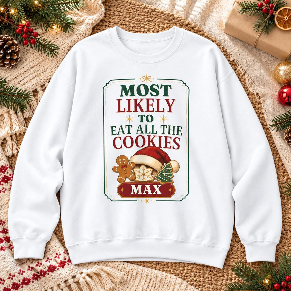 Personalisierter Weihnachtspullover Most Likely To Eat Santa's Cookies mit Name | Lustiger Familien Partnerlook Weihnachtsfoto Geschenk Idee