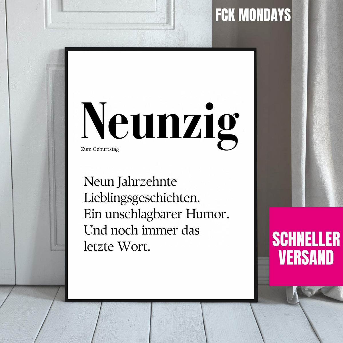90. Geburtstag Poster personalisierbar | Neunzig Definition mit lustigem Spruch | Geschenk Frau Mann | Typografie Wandbild Wunschalter Druck