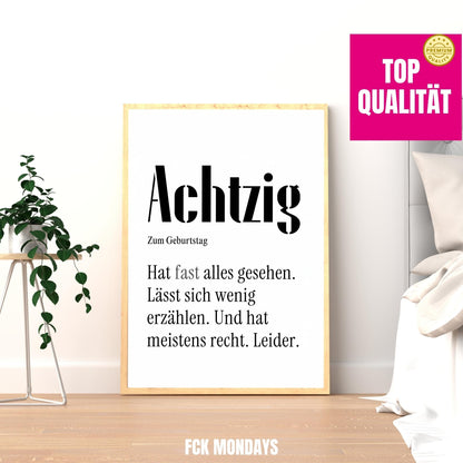 80. Geburtstag Poster personalisierbar | Achtzig Definition mit lustigem Spruch | Geschenk Frau Mann | Typografie Wandbild Wunschalter Druck