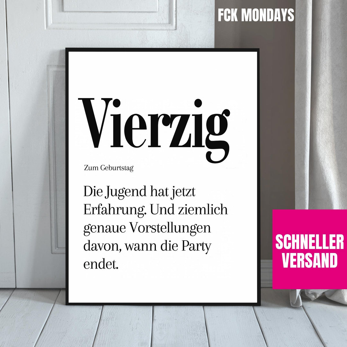 40. Geburtstag Poster personalisierbar | Vierzig Definition mit lustigem Spruch | Geschenk Frau Mann | Typografie Wandbild Wunschalter Druck