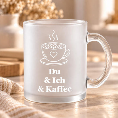 Du, ich und Kaffee Glastasse, satiniertes Glas 300 ml, Teetasse, Glühweinbecher, Geschenk Valentinstag Jahrestag Geburtstag Hochzeit