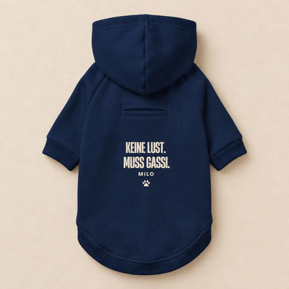 Personalisierter Hundehoodie mit Namen – Keine Lust Muss Gassi – Geschenk für Hundemama, Hundepapa & Hundefreunde zum Geburtstag oder Einzug