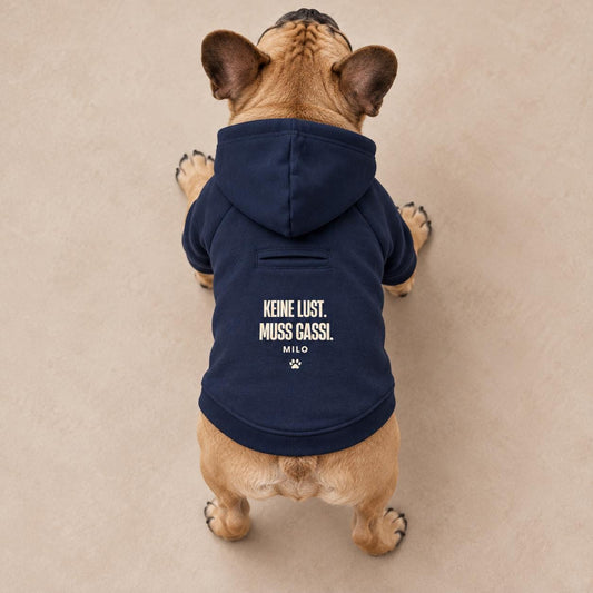 Personalisierter Hundehoodie mit Namen – Keine Lust Muss Gassi – Geschenk für Hundemama, Hundepapa & Hundefreunde zum Geburtstag oder Einzug
