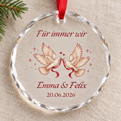 Hochzeit Glasornament personalisiert mit Namen und Datum – Tauben, Geschenk fürs Brautpaar, Hochzeitsandenken und Weihnachtsanhänger