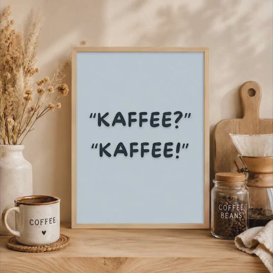 Kaffee Kaffee Poster | Lustiges Kaffee Spruch Poster | Küchen Deko Print | Geschenk für Kaffeeliebhaber | Café Deko | Food Lover Wandbild