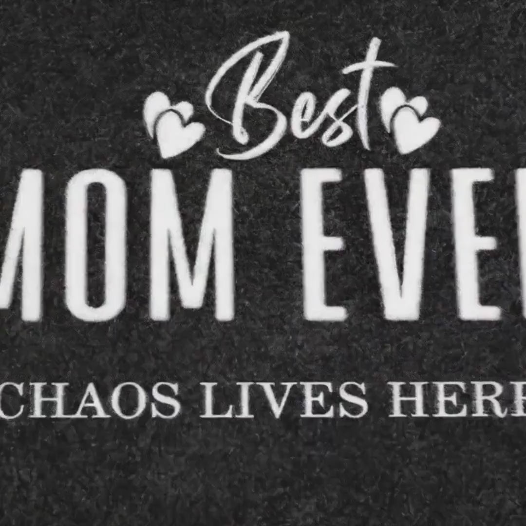 Fußmatte Best Mom Ever – Chaos & Coffee | Lustige Türmatte Mütter | Geschenk für Mutter | Welcome Doormat Türvorleger Muttertag Gummirand