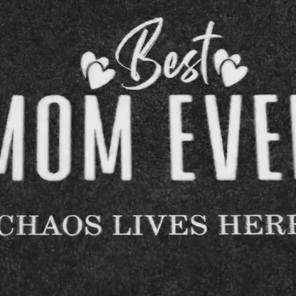 Fußmatte Best Mom Ever – Chaos & Coffee | Lustige Türmatte Mütter | Geschenk für Mutter | Welcome Doormat Türvorleger Muttertag Gummirand