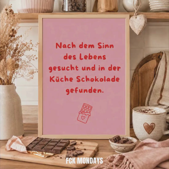 Nach dem Sinn des Lebens gesucht Poster | Lustiger Spruch Poster Küche | Mental Health Wandbild | Freundschaft Geschenk | Schokolade Poster