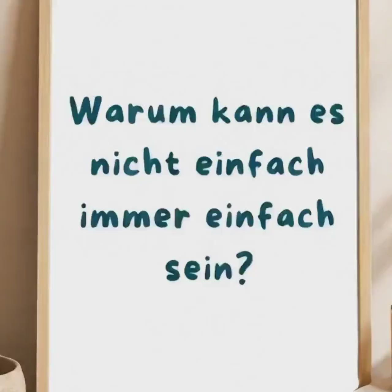 Warum kann es nicht einfach Poster | Mental Health Grübelstopp Plakat | Therapie Spruch Print | Philosophie Wandbild | Freundschaft Geschenk