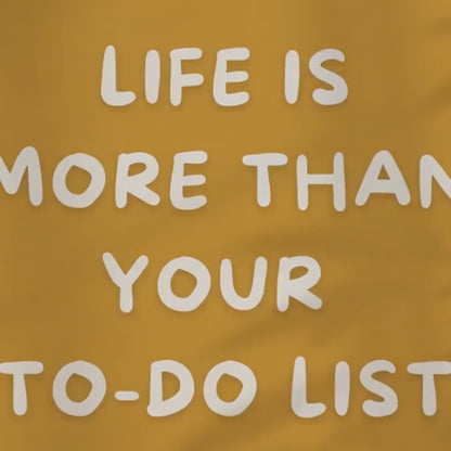 Life Is More Than Your To-Do List Poster | Mental Health Wandbild | Achtsamkeit Motivation | Work Life Balance Deko Selbstfürsorge Zitat